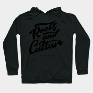 Roots And Culture Reggae Hoodie